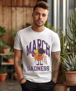 March Sadness Basketball Tournament 2024 shirt