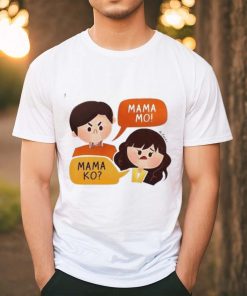 Maris Racal Anthony Jennings Mama Ko Mama Mo Shirt