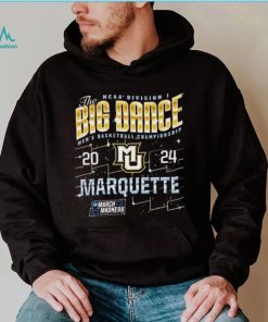 Marquette Golden Eagles The Big Dance NCAA Division Men’s Basketball Championship 2024 Shirt