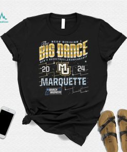 Marquette Golden Eagles The Big Dance NCAA Division Men’s Basketball Championship 2024 Shirt