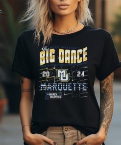 Marquette Mbb 2024 Ncaa Tournament Streetwear March Madness Shirt