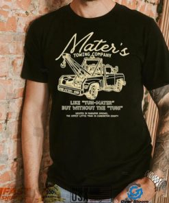 Mater’s towing company like tuh mater but without the tuh shirt