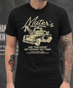 Mater’s towing company like tuh mater but without the tuh shirt