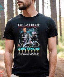 Mercedes Benz The Last Dance Lewis Hamilton Thank You For The Memories Signature Mug Custom Name Shirt