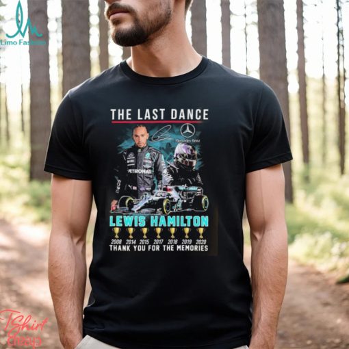 Mercedes Benz The Last Dance Lewis Hamilton Thank You For The Memories Signature Mug Custom Name Shirt