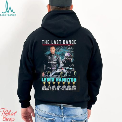 Mercedes Benz The Last Dance Lewis Hamilton Thank You For The Memories Signature Mug Custom Name Shirt