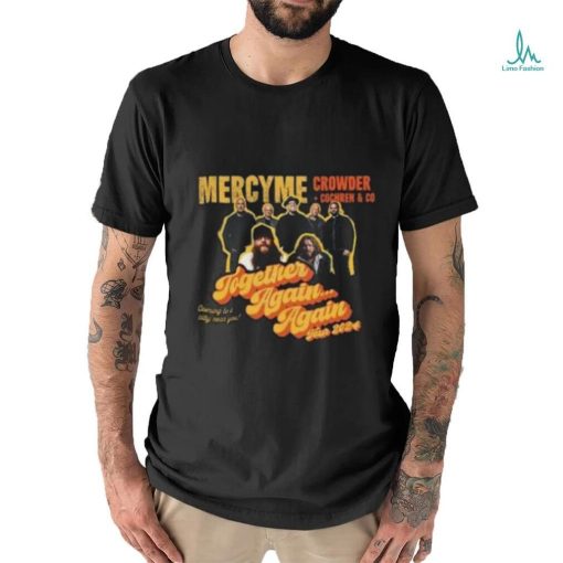 Mercyme Together Again shirt