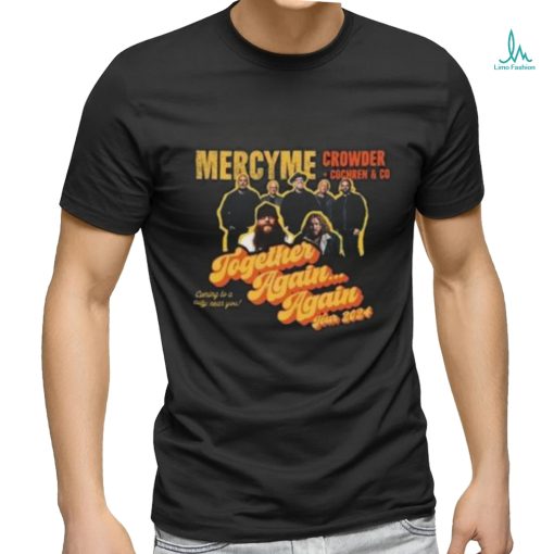 Mercyme Together Again shirt