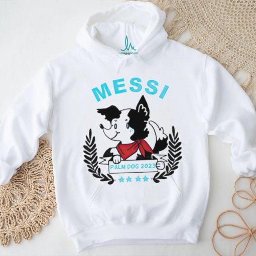 Messi palm dog 2023 shirt