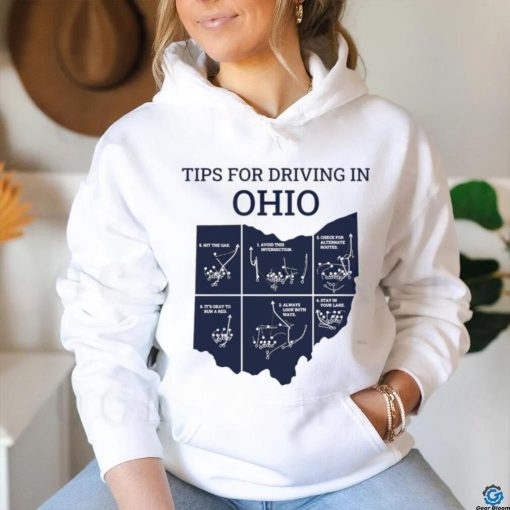 Michigan tips for driving through Ohio shirt
