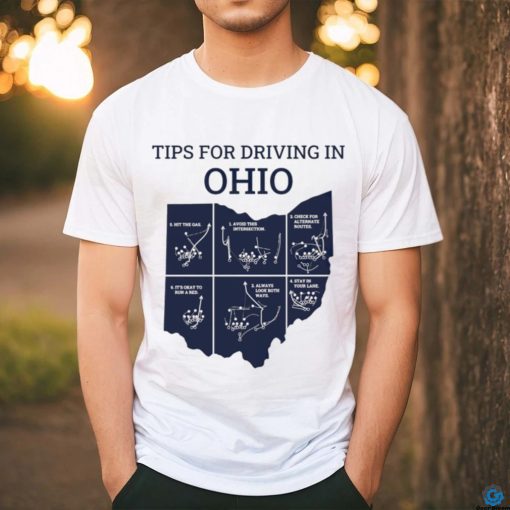 Michigan tips for driving through Ohio shirt