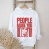 Mike Tyson People Make You The Champs T Shirt