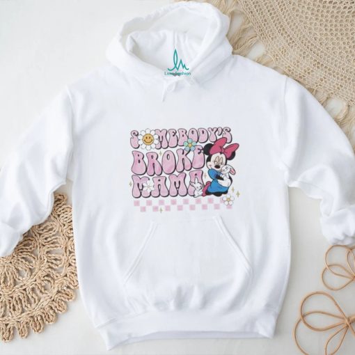 Minnie Somebodys Broke Mama shirt