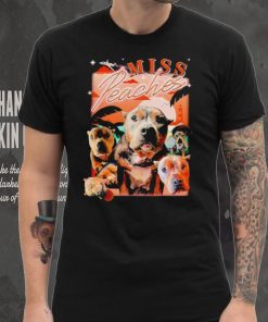 Miss Peaches dog portrait 2024 shirt