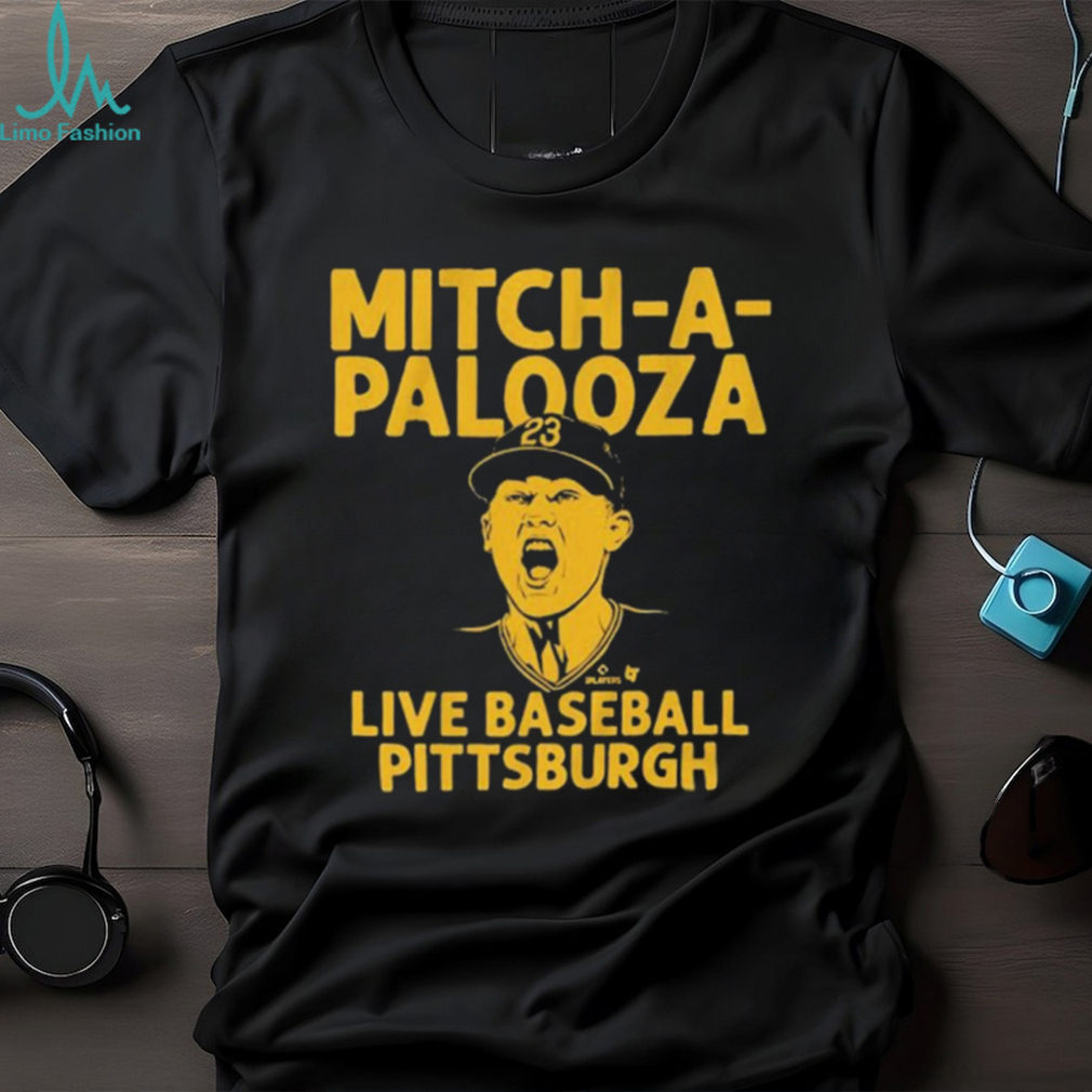 Mitch Keller Mitch A Palooza Live Baseball Pittsburgh Pirates Shirt Mitch Keller Mitch A Palooza Live Baseball Pittsburgh Pirates Shirt