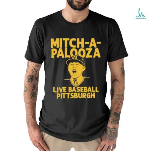 Mitch Keller Mitch A Palooza T Shirt
