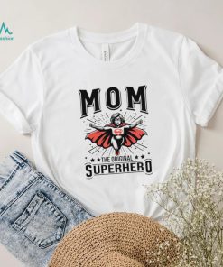 Mom the original superhero mother’s day shirt