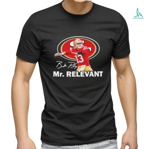Mr. Relevant San Francisco 49ers signature shirt