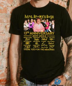 Mrs. Brown’s Boys 13th anniversary 2011 2024 thank you for the memories signatures shirt