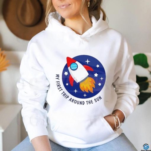 My First Trip Around The Sun Rocket shirt