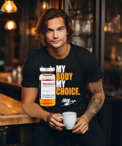 My body my choice tren shirt