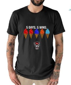 NC State Wolfpack 5 days 5 wins ice cream shirt