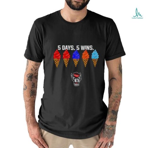 NC State Wolfpack 5 days 5 wins ice cream shirt