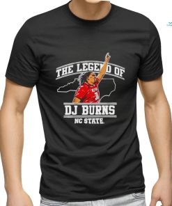 NC State Wolfpack The Legend Of DJ Burns shirt