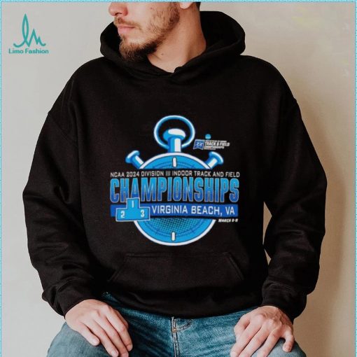 NCAA 2024 Division III Indoor track and field Championships Virginia beach shirt
