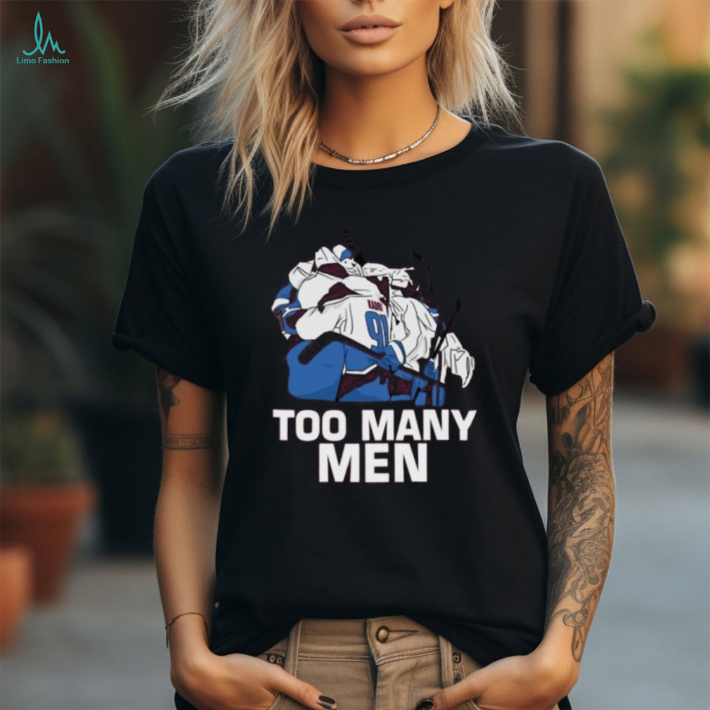 Nazem Kadri Too Many Men Shirt Nazem Kadri Too Many Men Shirt