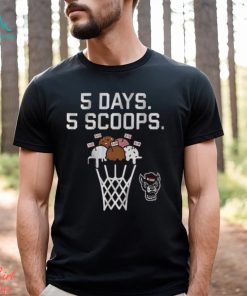 Nc State Basketball 5 Days 5 Scoops Shirt