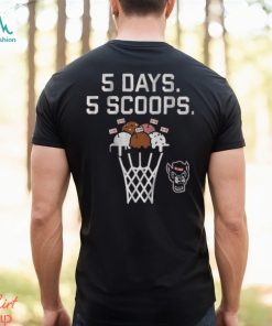 Nc State Basketball 5 Days 5 Scoops Shirt