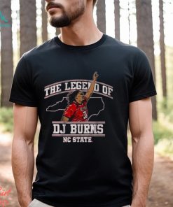 Nc State Basketball The Legend Of Dj Burns Shirt