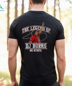 Nc State Basketball The Legend Of Dj Burns Shirt