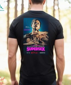 Netflix Series Supersex Inspired By The Life Of Rocco Siffredi Alessandro Borhi shirt
