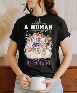 Never Underestimate A Woman Who Understands Basketball And Loves Uconn Men’s Basketball Signatures Shirt