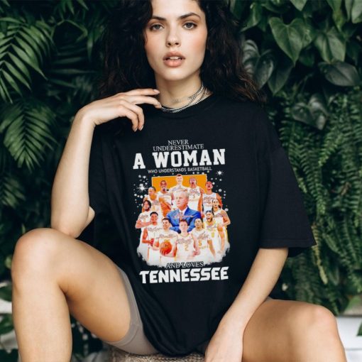 Never underestimate a woman who understands basketball and loves Tennessee Volunteers men’s basketball 2024 signatures shirt
