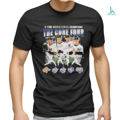 New York Yankees The Core Four 5 Time World Series Champions Signatures T shirt