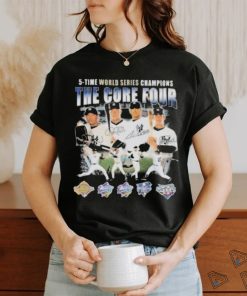 New York Yankees The Core Four 5 Time World Series Champions Signatures T shirt