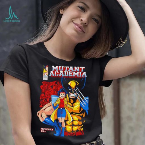 Nice mutant Academia Wolverine previously on shirt