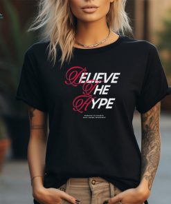 Nick Kershner Believe The Hype shirt