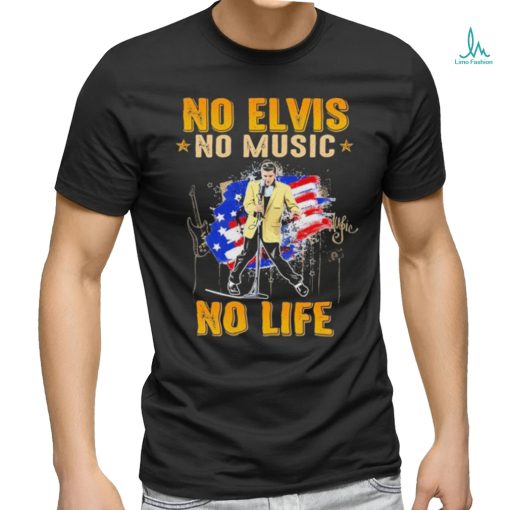 No Elvis no music no life 2024 shirt