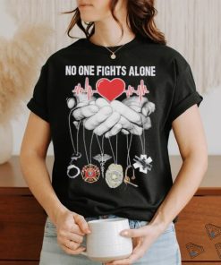 No One Fights Alone Heartbeat Firefighter Symbol shirt