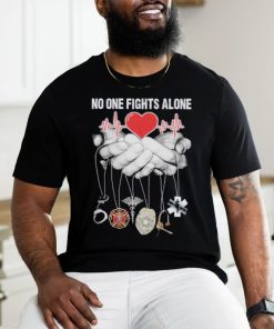No One Fights Alone Heartbeat Firefighter Symbol shirt