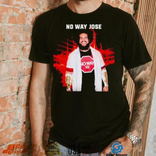 No Way Jose shirt