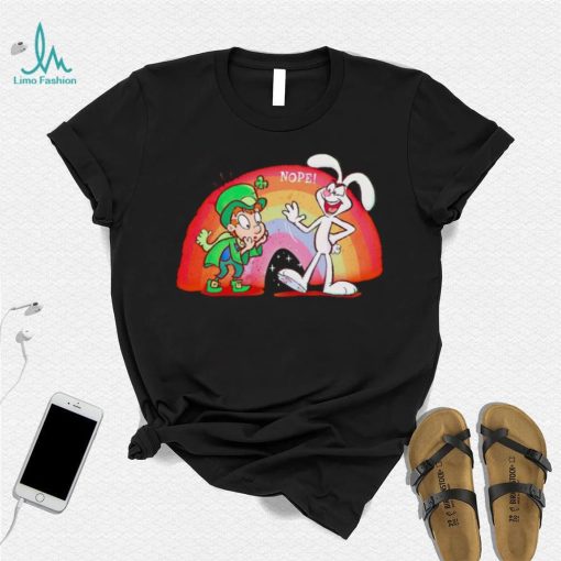 Nope you can’t have this lucky rabbit foot T shirt