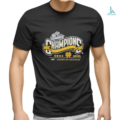 Notre Dame Fighting Irish 2024 ACC Women’s Basketball Conference Tournament Champions Locker Room shirt