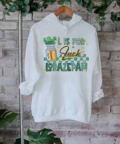 Nurse Pharmacist L Is For Lorazepam shirt