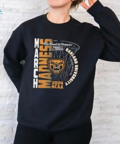 Oakland Golden Grizzlies March Madness 2024 Basketball the road to Phoenix shirt