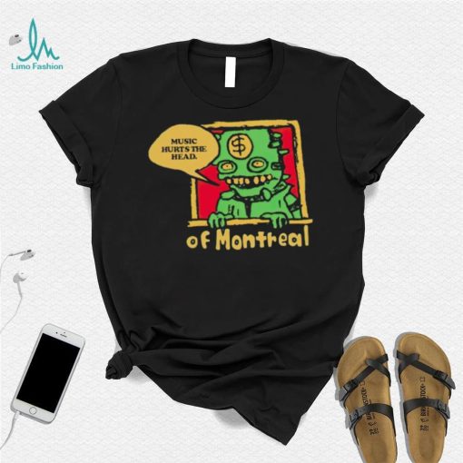 Of Montreal Music Hurts The Head shirt